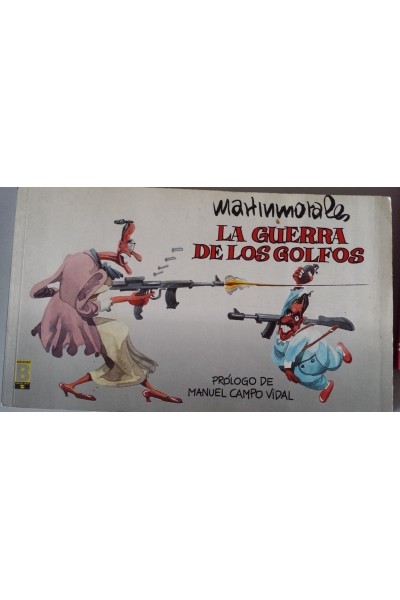 LA GUERRA DE LOS GOLFOS